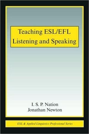 Teaching ESL/EFL Listening and Speaking (ESL & Applied Linguistics Professional Series)