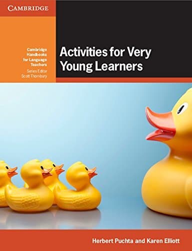 Activities for Very Young Learners Book with Online Resources (Cambridge Handbooks for Language Teachers)