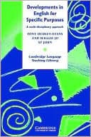 Developments in English for Specific Purposes: A Multi-Disciplinary Approach (Cambridge Language Teaching Library)