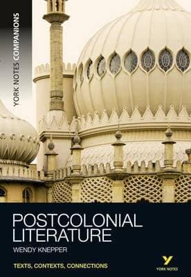 Postcolonial Literature (York Notes Companions)