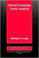 Second Language Needs Analysis (Cambridge Applied Linguistics)