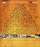 Big History: Our Incredible Journey, from Big Bang to Now [Hardcover] [Oct 02, 2016] Dk