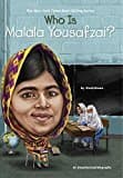 Who Is Malala Yousafzai? (Who Was?)