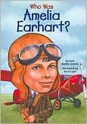 Who Was Amelia Earhart? (Who Was?)