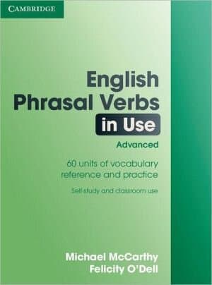 English Phrasal Verbs In Use: Advanced