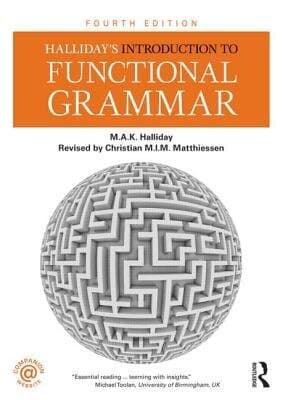 Halliday's Introduction To Functional Grammar