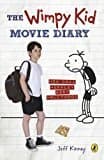 The Wimpy Kid Movie Diary: How Greg Heffley Went Hollywood (diary Of A Wimpy Kid)