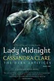 Lady Midnight (the Dark Artifices)