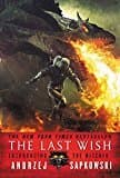 The Last Wish: Introducing The Witcher