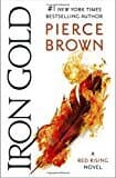 Iron Gold: Book 4 Of The Red Rising Saga (red Rising Series)