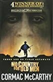 No Country For Old Men. Cormac Mccarthy