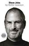 Steve Jobs: The Exclusive Biography
