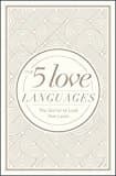 The 5 Love Languages Hardcover Special Edition: The Secret To Love That Lasts