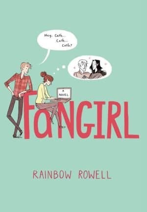 Fangirl: A Novel