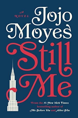Still Me A Novel