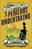 A Perilous Undertaking: A Veronica Speedwell Mystery