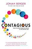 Contagious: How To Build Word Of Mouth In The Digital Age