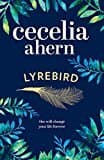 Lyrebird: The Uplifting, Emotional Summer Bestseller