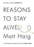 Reasons To Stay Alive