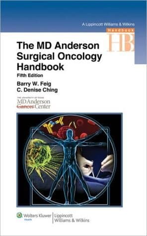 The M.d. Anderson Surgical Oncology Handbook (lippincott Williams & Wilkins Handbook Series)