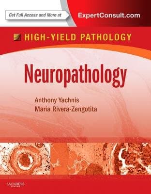 Neuropathology: A Volume In The High Yield Pathology Series (expert Consult - Online And Print)
