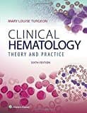Clinical Hematology: Theory & Procedures