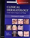 Clinical Dermatology: A Color Guide To Diagnosis And Therapy