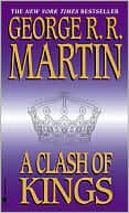 A Clash Of Kings (a Song Of Ice And Fire, Book 2)