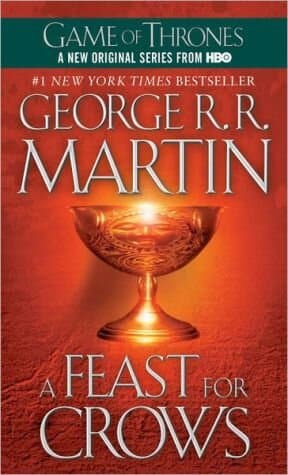 A Feast for Crows (A Song of Ice and Fire #4) GOT