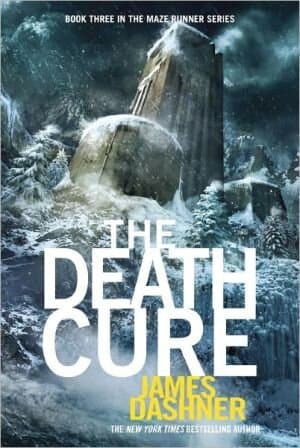 The Death Cure (maze Runner, Book Three)
