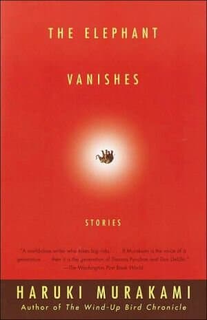 The Elephant Vanishes: Stories