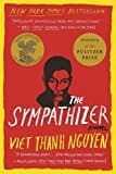The Sympathizer: A Novel (pulitzer Prize For Fiction)