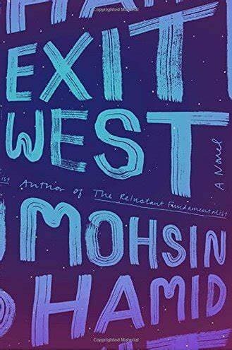 Exit West: A Novel