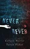 Never Never: Part Two (volume 2)