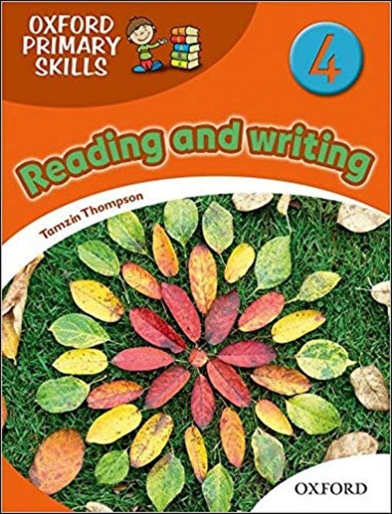 Oxford Primary Skills. Level 4. Skills Book. Reading and writing