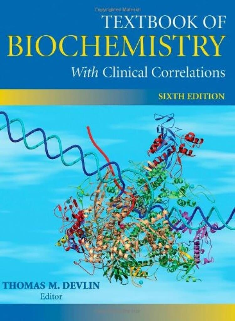 Textbook of Biochemistry: With Clinical Correlations