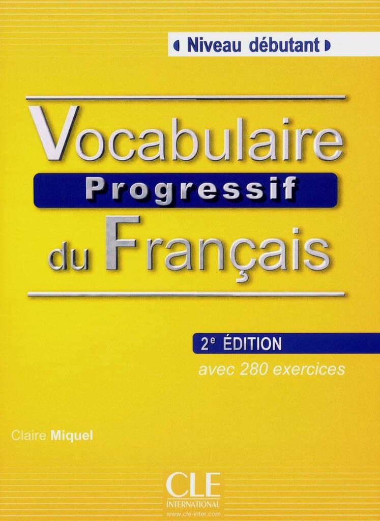 Vocabulaire Progressive du Francais - Nouvelle Edition: Livre + Audio CD (Niveau Debutant) (French Edition)