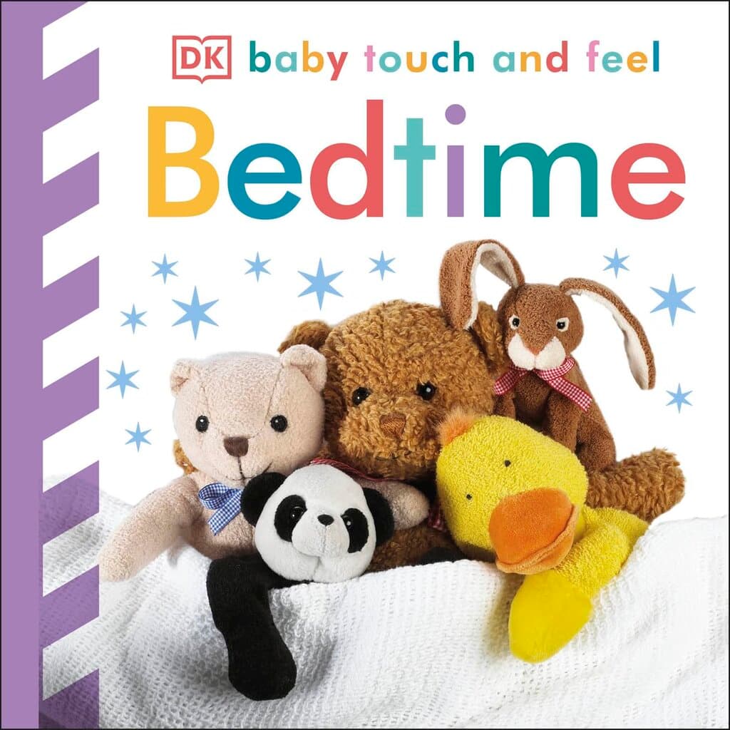 Bedtime (Baby Touch and Feel) (BABY TOUCH & FEEL)