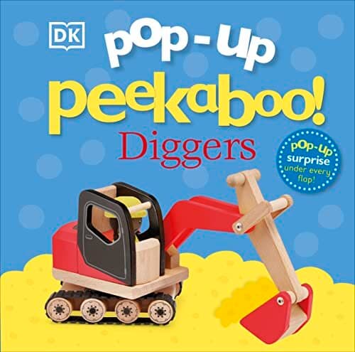 Pop-Up Peekaboo! Diggers