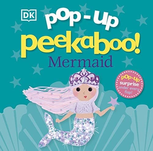 Pop-up Peekaboo! Mermaid: Pop-up Surprise Under Every Flap!