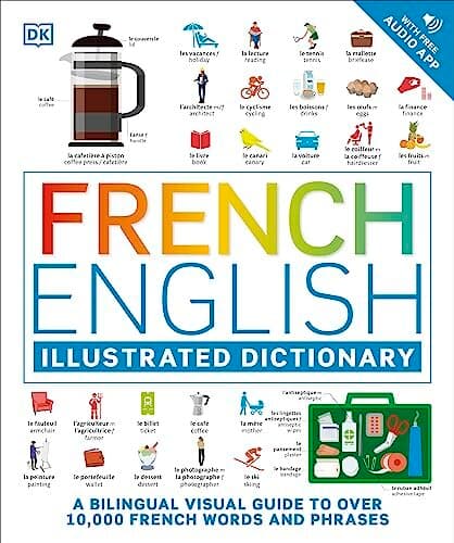 FRENCH ENGLISH ILLUSTRATED DICTIONARY