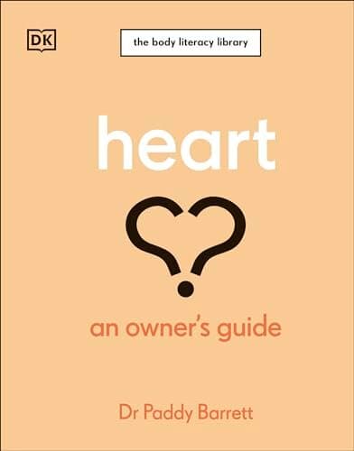 Heart: An Owner's Guide