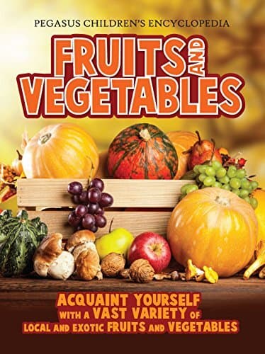 Fruits & Vegetables: 1 (Food And Nutrition)