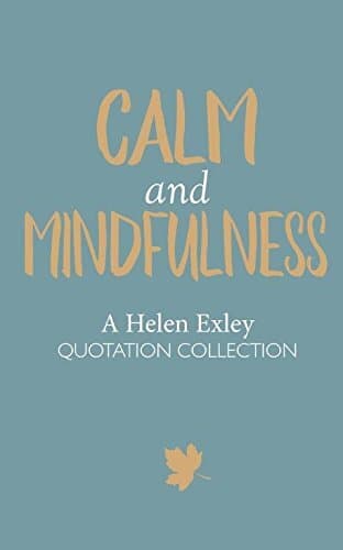 Calm And Mindfulness