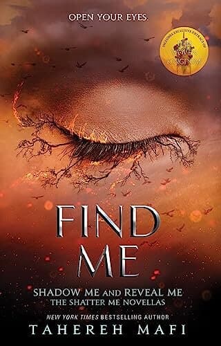 Find Me (Shatter Me)