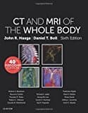 CT and MRI of the Whole Body, 2-Volume Set