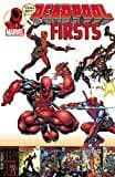 Deadpool Firsts