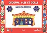 Mon petit théâtre : Cendrillon, Pinocchio, Blanche-Neige, Les Trois Petits Cochons, Le Petit Chaperon rouge