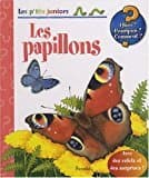 Les papillons - avec des volets et des surprises ! (LES P'TITS JUNI)