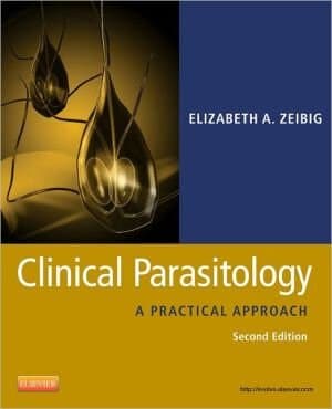 Clinical Parasitology: A Practical Approach